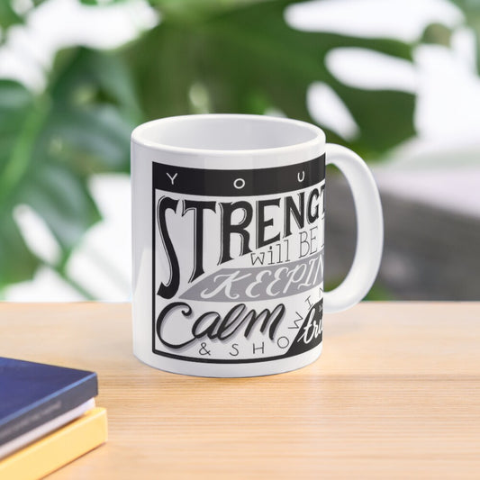 Your Strength Mug