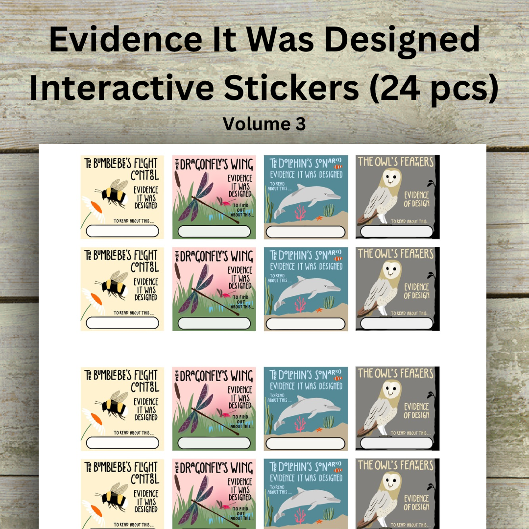 Evidence It Was Designed? 24 Interactive Stickers (Volume 3)