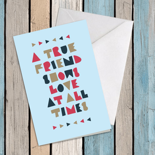 A True Friend Greeting Card