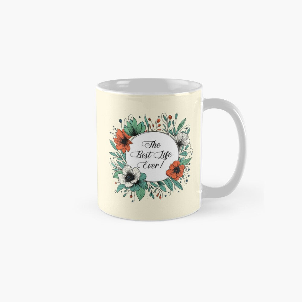 Best Life Ever Poppy Design Mug