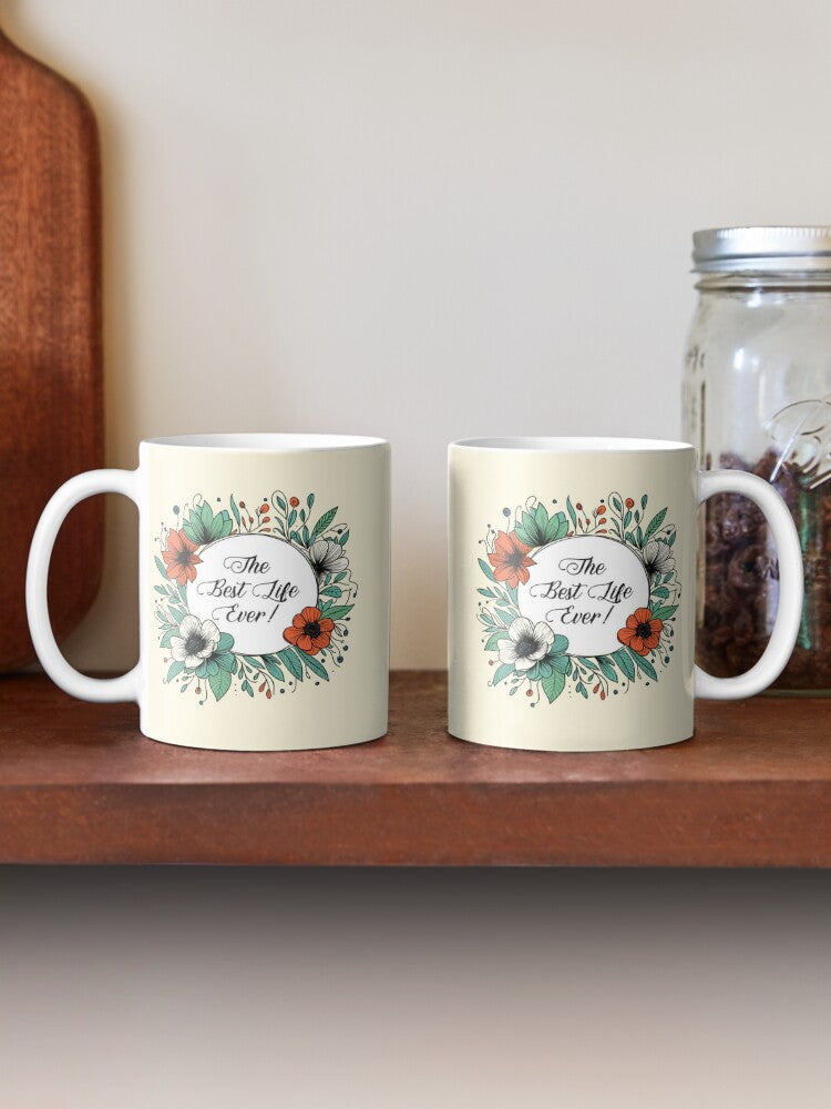 Best Life Ever Poppy Design Mug