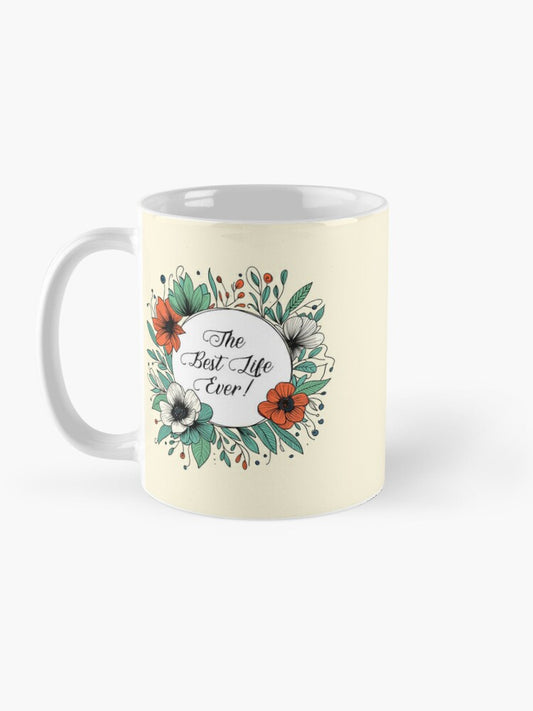 Best Life Ever Poppy Design Mug