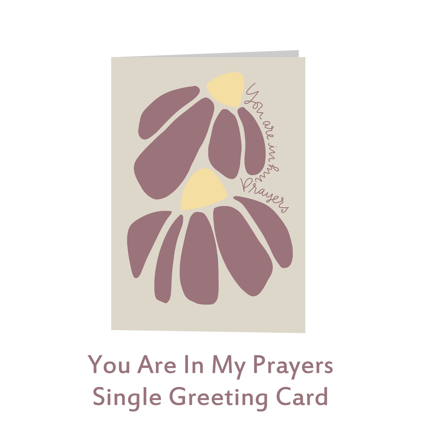 You Are In My Prayers Greeting Card