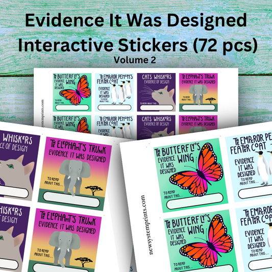 Evidence It Was Designed? 72 Interactive Stickers (Volume 2)