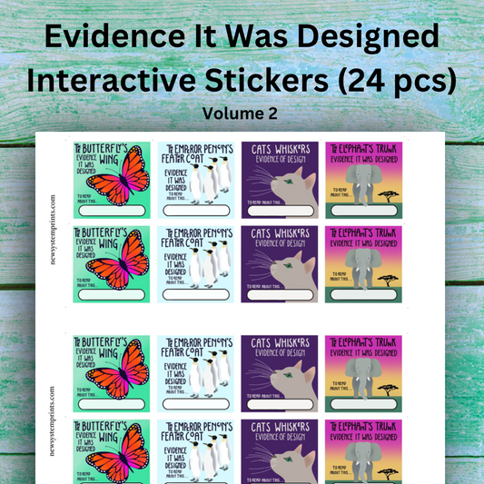 Evidence It Was Designed? 24 Interactive Stickers (Volume 2)